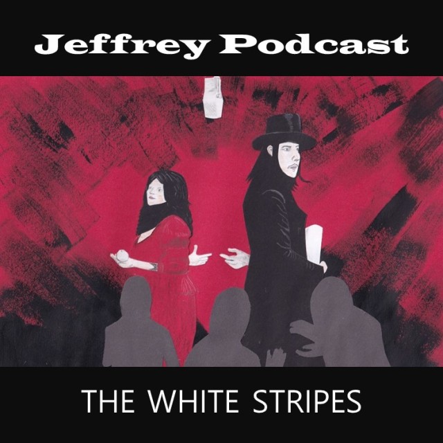 The White Stripes on JeffreyMusic.Rocks