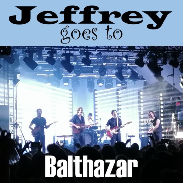 Balthazar gig review on JeffreyMusic.Rocks