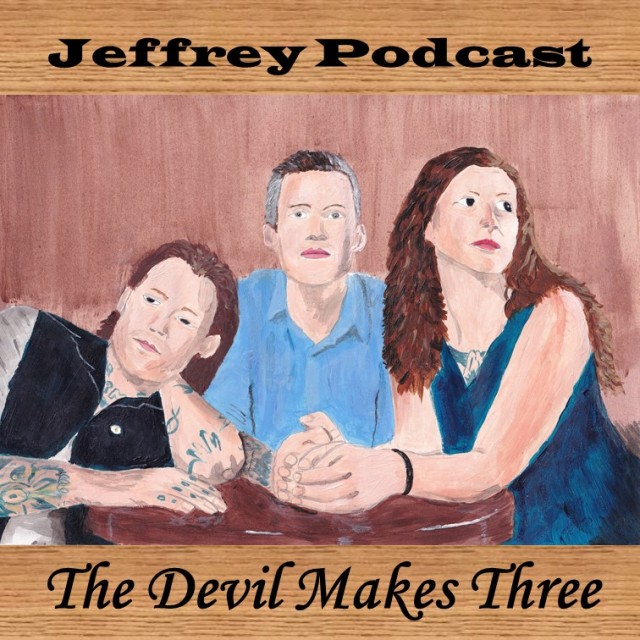 The Devil Makes Three on JeffreyMusic.Rocks